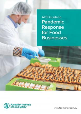 AIFS Guide to Pandemic Response for Food Businesses